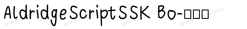 AldridgeScriptSSK Bo字体转换